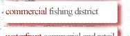 Commercial Fishing District